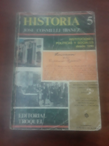 Historia 5 Instituciones Politicas Y Sociales - Jose Ibañez (Usado)