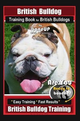 Libro British Bulldog Training Book For British Bulldog B...