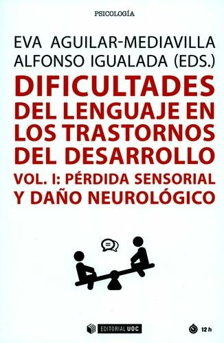 Libro Dificultades Del Lenguaje En Los Trastornos Del Desar