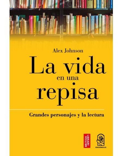 La Vida En Una Repisa / Alex  Jonhson