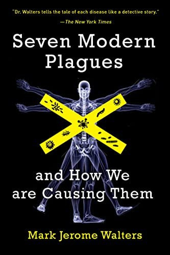 Seven Modern Plagues: And How We Are Causing Them, De Walters, Mark Jerome. Editorial Island Press, Tapa Blanda En Inglés