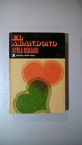 El Abandono - Gyula Hernadi