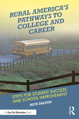 Libro Rural America's Pathways To College And Career: Ste...