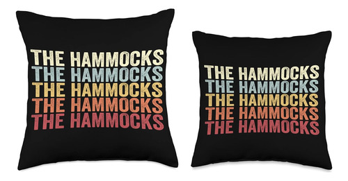 The Hammocks Florida The Hammocks Fl Retro Vintage Text Thro