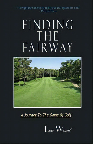 Finding The Fairway, De Lee Wood. Editorial Glean Books, Tapa Blanda En Inglés