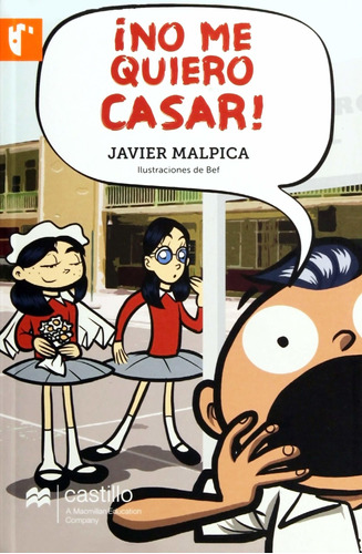 Libro ¡no Me Quiero Casar! - Nuevo