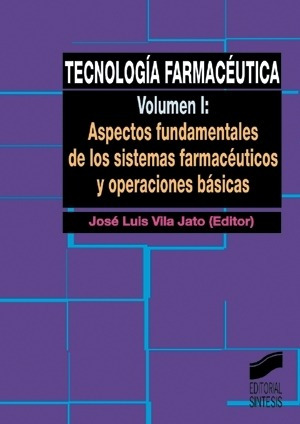 Tecnologia Farmaceutica Vol. I -