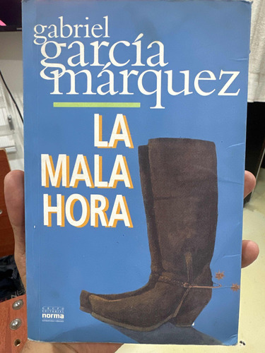 La Mala Hora - Gabriel García Márquez - Libro Original