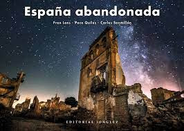 Espana Abandonada