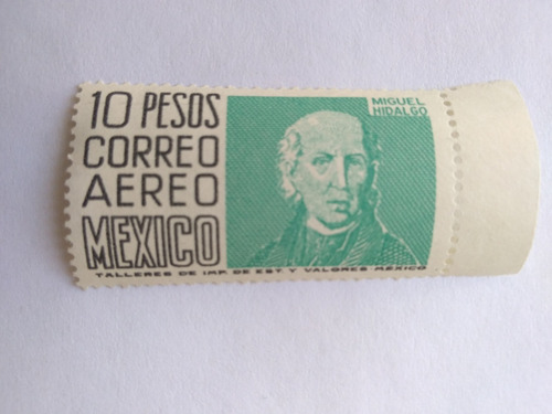 Timbre 10 Pesos Correo Aéreo México Miguel Hidalgo Sin Usar