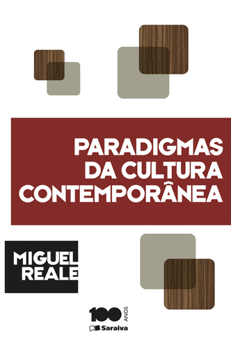 Paradigmas da cultura contemporânea - 2ª edição de 2005, de Reale Júnior, Miguel. Editora Saraiva Educação S. A., capa mole em português, 2005