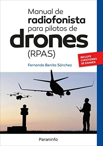 Libro Manual De Radiofonista Para Pilotos De Drones (rpas) D