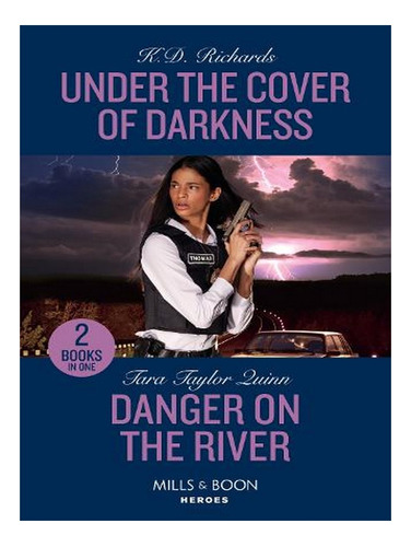 Under The Cover Of Darkness / Danger On The River: Und. Ew06