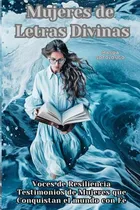 Comprar Libro Mujeres De Letras Divinas: Voces De Resiliencia. Test