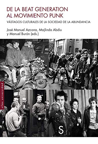 Libro De La Beat Generation Al Movimiento Punk De Azcona Jos