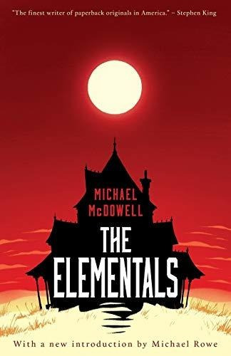 The Elementals - Michael Mcdowell (paperback)