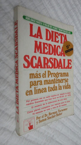 La Dieta Médica Scarsdale- Dr. H. Tarnower- Sinclair Baker