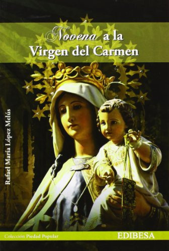 Novena A La Virgen Del Carmen -piedad Popular-, De Rafael Maria Lopez Melus. Editorial Edibesa, Tapa Blanda En Español, 2013