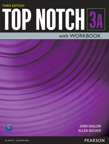 Top Notch 3 Student Book Workbook Split A Third Edition, de Saslow, Joan. Top Notch Editorial Pearson English, capa mole em inglês, 2015