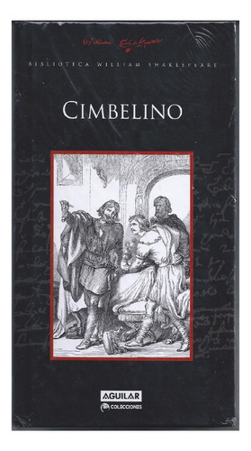 Cimbelino, William Shakespeare, Edit. Aguilar. Tapa Dura.