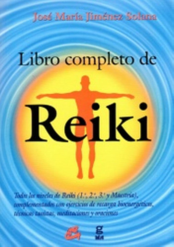 Libro Completo De Reiki - Jimenez Solana