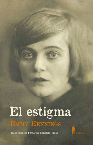 El Estigma, De Hennings, Emmy. El Paseo Editorial, Tapa Blanda En Español