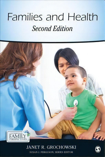 Families And Health, De Janet R. Grochowski. Editorial Sage Publications Inc, Tapa Blanda En Inglés