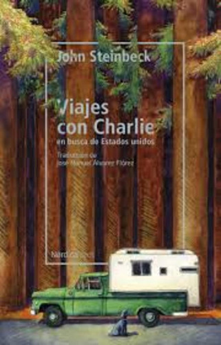 Viajes Con Charley En Busca De Estados Unidos (2a Ed.) (nuev