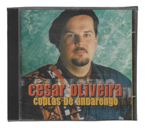 Cd - César Oliveira - Coplas De Andarengo