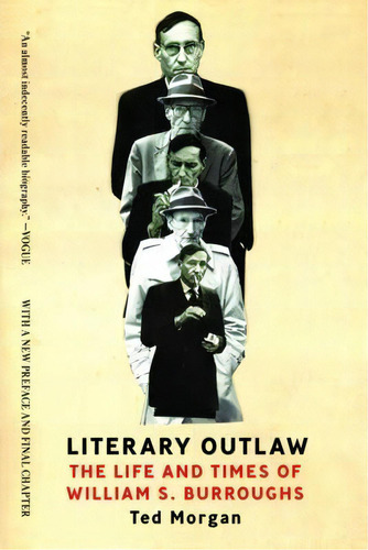 Literary Outlaw, De Ted Morgan. Editorial Ww Norton Co, Tapa Blanda En Inglés