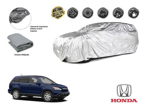 Funda Car Cover Afelpada Premium Honda Cr-v 2.4l 2009