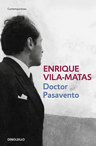 Doctor Pasavento - Vila-matas Enrique