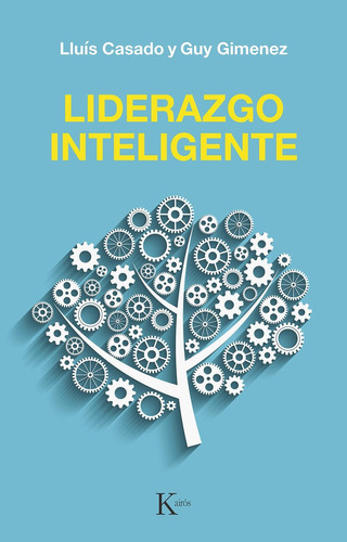 Libro Liderazgo Inteligente - Casado Esquius, Lluis