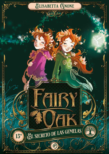 Libro Fairy Oak 1. El Secreto De Las Gemelas