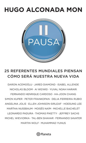 Pausa - Hugo Alconada Mon - Planeta - Libro