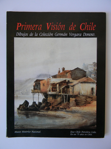 Visión De Chile Dibujos Rugendas Borget Philippi 1988 Museo