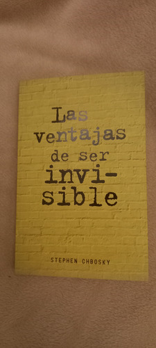 Ventajas De Ser Invisible, De Chbosky, Stephen. Ed.alfaguara