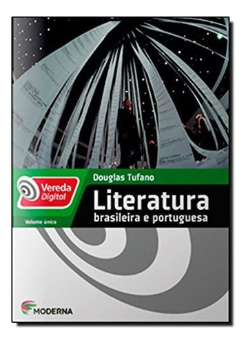 Libro Vereda Digital - Literatura Brasileira E Portuguesa -