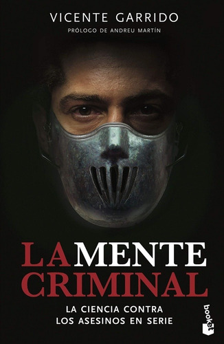 Vicente Garrido - Mente Criminal, La