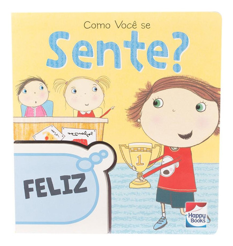 Misture e Combine: Como Você se Sente?, de Lake Press Pty Ltd. Happy Books Editora Ltda., capa dura em português, 2017
