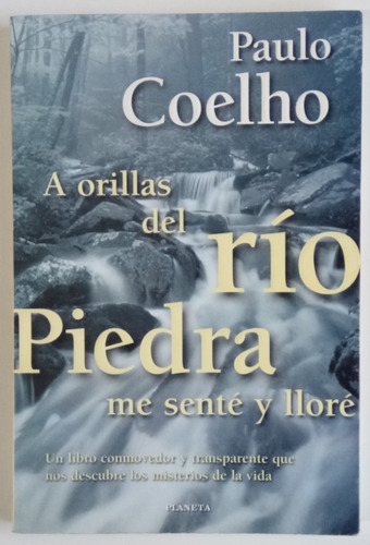 Orillas Del Río Piedra Paulo Coelho Ed Planeta Novela Libro