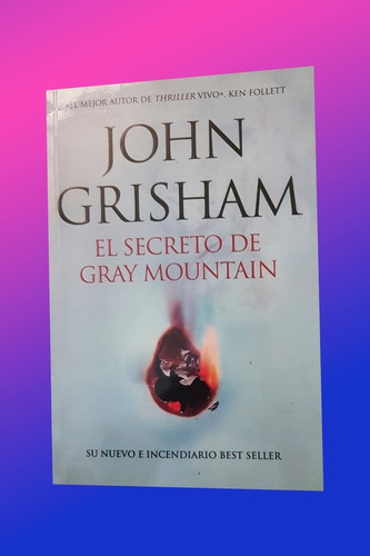 El Secreto De Gray Mountain- John Grisham 