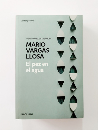 El Pez En El Agua - Mario Vargas Llosa / Original Nuevo 