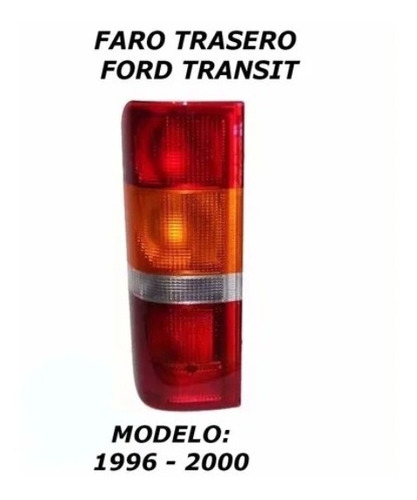 Faro Trasero Ford Transit 1996 1997 1998 1999 2000