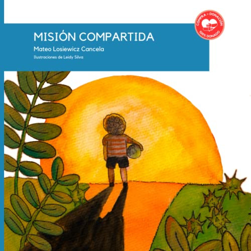 Mision Compartida: Libro Infantil Ilustrado - Todas Las Gana