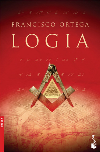 Logia: La cuarta carabela, de Ortega, Francisco. Serie Booket Editorial Booket México, tapa blanda en español, 2020