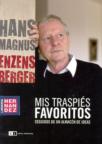 Mis Traspies Favoritos - Hans Magnus Enzensberger