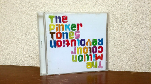 The Pinker Tones - The Million Colour Revolution * Cd Arg.