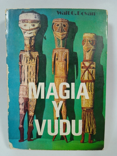 Magia Y Vudu  - Walt G.dovan