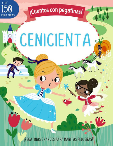 Cuentos Con Pegatinas Cenicienta: ¡cuentos Con Pegatinas!, De Stemp, Toni., Vol. 1. Editorial Editorial Bruño, Tapa Blanda En Español